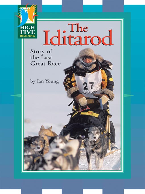 Title details for The Iditarod by Ian Young - Available